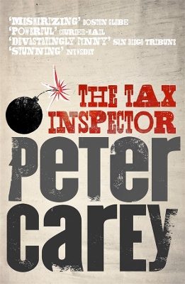 The The Tax Inspector by Peter Carey