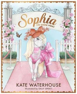 Sophia the Show Pony book