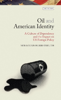 Oil and American Identity book