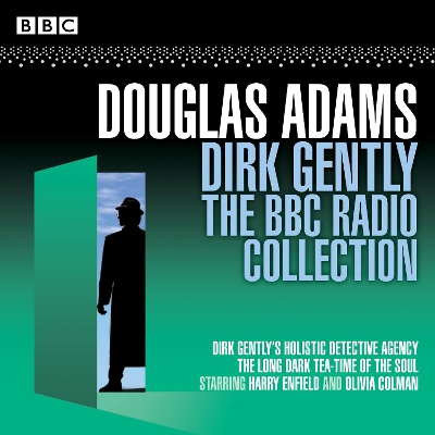 Dirk Gently: The BBC Radio Collection book