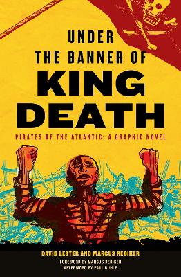 Under the Banner of King Death: Pirates of the Atlantic, A Graphic Novel book