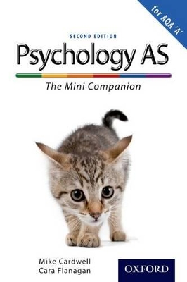 Complete Companions: AS Mini Companion for AQA A Psychology by Mike Cardwell