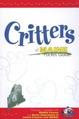 Critters of Maine Pocket Guide book