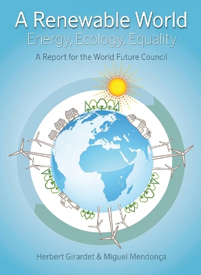 Renewable World by Herbert Girardet