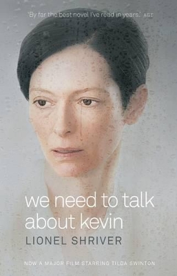We Need To Talk About Kevin Film Tie-In by Lionel Shriver
