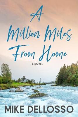 A Million Miles from Home book