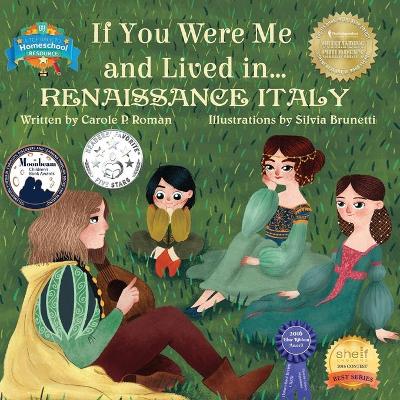 If You Were Me and Lived In... Renaissance Italy book