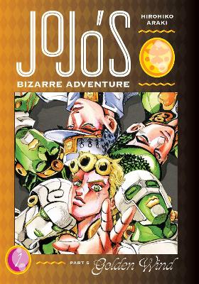 JoJo's Bizarre Adventure: Part 5--Golden Wind, Vol. 1 book