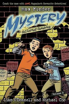Max Finder Mystery Collected Casebook, Volume 3 book