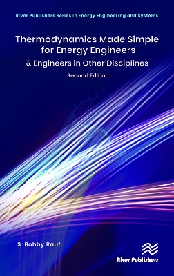 Thermodynamics Made Simple for Energy Engineers: & Engineers in Other Disciplines by S. Bobby Rauf