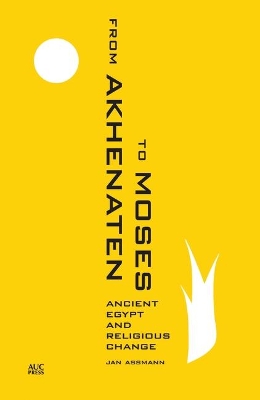 From Akhenaten to Moses book