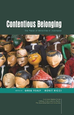 Contentious Belonging: The Place of Minorities in Indonesia book