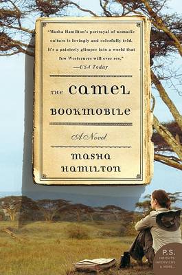 Camel Bookmobile by Masha Hamilton