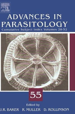 Advances in Parasitology by John R Baker