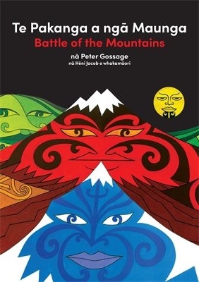 Te Pakanga a nga Maunga/Battle of the Mountains book