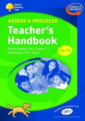 Oxford Reading Tree Assess and Progress Teacher's Handbook YR/P1 book