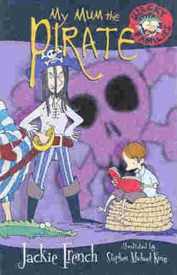 My Mum the Pirate by Jackie French