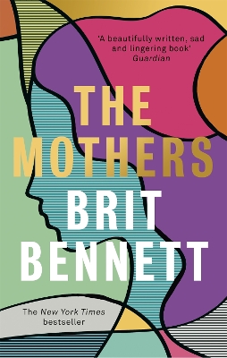 The Mothers: the New York Times bestseller book