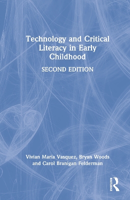 Technology and Critical Literacy in Early Childhood book