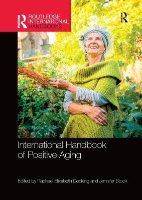 International Handbook of Positive Aging book
