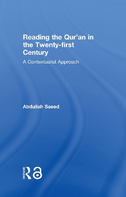 Reading the Qur'an in the Twenty-First Century book