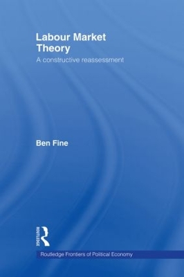 Labour Market Theory by Ben Fine