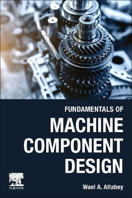 Fundamentals of Machine Component Design book