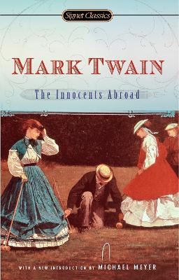 The Innocents Abroad by Mark Twain