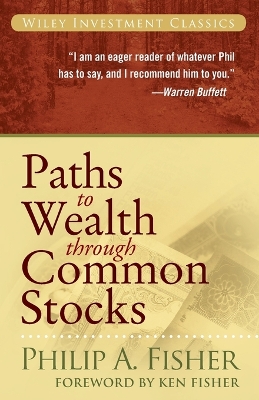 Paths to Wealth Through Common Stocks book