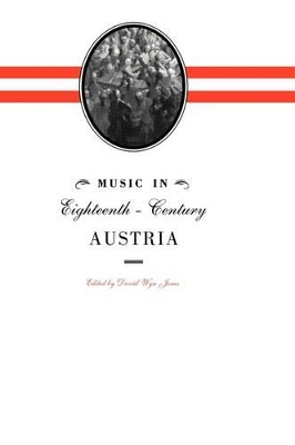 Music in Eighteenth-Century Austria book