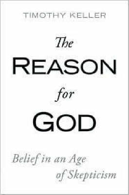 The Reason for God by Timothy Keller