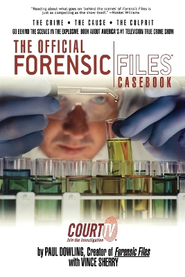 Official Forensic Files Casebook book