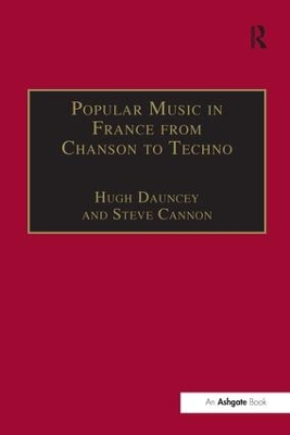 Popular Music in France from Chanson to Techno book
