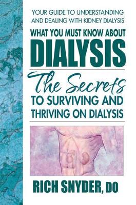 What You Must Know About Dialysis book