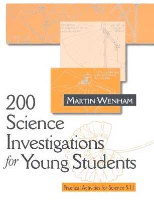 200 Science Investigations for Young Students by Martin W Wenham