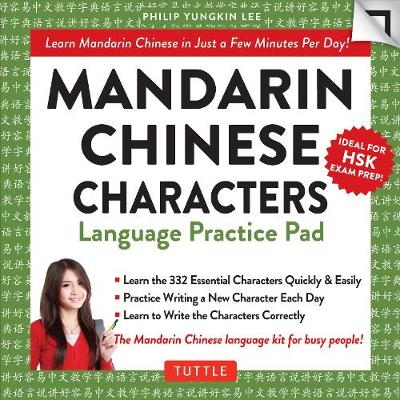 Mandarin Chinese Characters Language Practice Pad: Learn Mandarin Chinese in Just a Few Minutes Per Day! (Fully Romanized) book