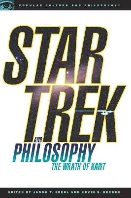 Star Trek and Philosophy book