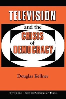 Television And The Crisis Of Democracy book