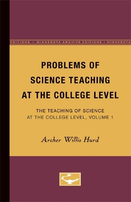 Problems of Science Teaching at the College Level book