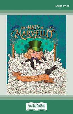 The Hats of Marvello by Amanda Graham