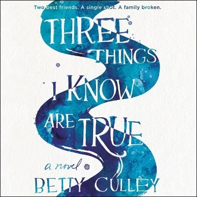 Three Things I Know Are True book