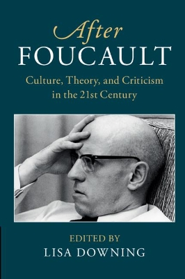 After Foucault by Lisa Downing