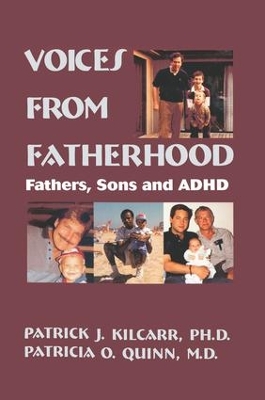 Voices From Fatherhood by Patrick Kilcarr