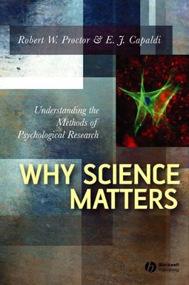 Why Science Matters by Robert W. Proctor