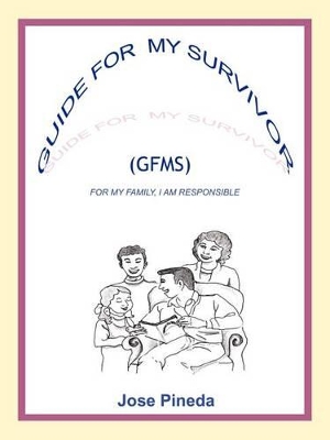 Guide for My Survivor: (GFMS) book