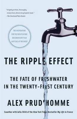 The Ripple Effect: The Fate of Fresh Water in the Twenty-First Century book