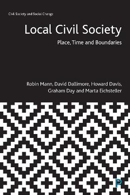 Local Civil Society: Place, Time and Boundaries book