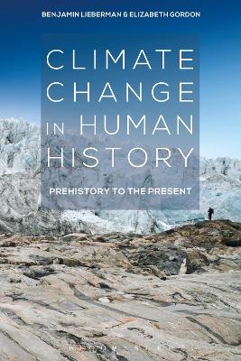 Climate Change in Human History by Benjamin Lieberman