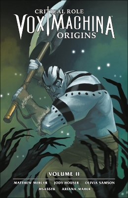 Critical Role: Vox Machina Origins Volume 2 book