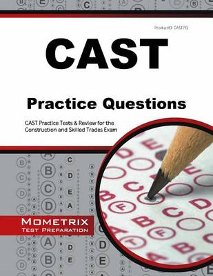 Cast Exam Practice Questions book